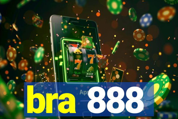 bra 888